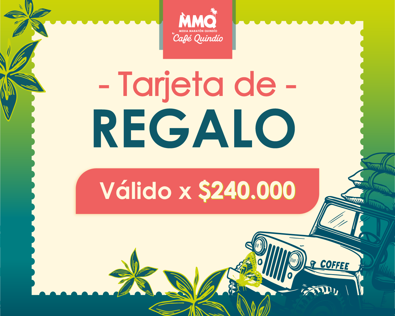 Tarjeta de regalo MMQ 2026 by Café Quindío